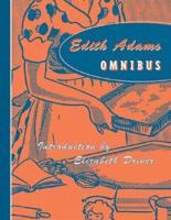 Edith Adams Omnibus