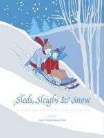 Sleds, Sleighs And Snow