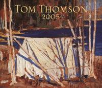 Tom Thomson Calendar 2005