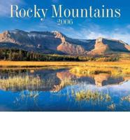 Rocky Mountains 2006 Calendar