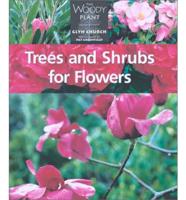 Trees and Shrubs for Flowers