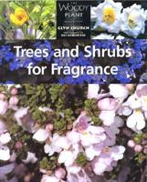 Tree and Shrubs for Fragrance