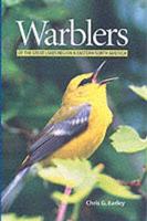 Warblers of the Great Lakes Region and Eastern North America
