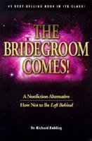 The Bridegroom Comes