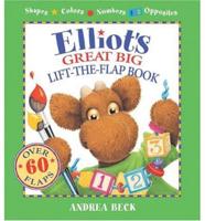 Elliot's Great Big Lift-the-Flap Book