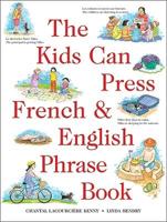 The Kids Can Press French & English Phrase Book
