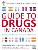 CPhA Guide to Drugs 4th Edition