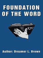Foundation of the Word