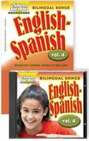 Bilingual Songs, English-Spanish, Volume 4 -- Book & CD