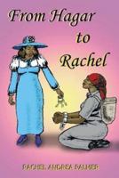 From Hagar to Rachel