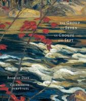 Group of Seven Book of Days / Le Groupe Des Septs Calendrier Perpetuel