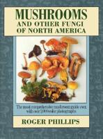 Mushrooms & Other Fungi of North America