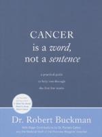 Cancer Is a Word Not a Sentence