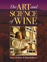 The Art and Science of Wine