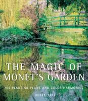 The Magic of Monet's Garden