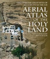 Aerial Atlas of the Holy Land