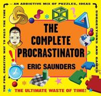 The Complete Procrastinator