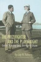 The Prizefighter and the Playwright