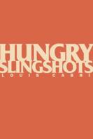 Hungry Slingshots