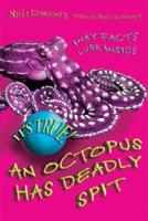 It's True! an Octopus Has Deadly Spit