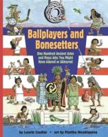 Ballplayers and Bonesetters
