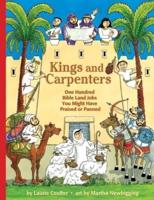 Kings and Carpenters