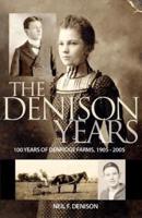 The Denison Years