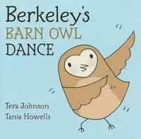 Berkeley's Barn Owl Dance