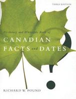 Fitzhenry and Whiteside Book of Canadian Facts and Dates