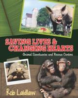 Saving Lives and Changing Hearts