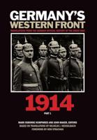 Germany's Western Front. Part 1