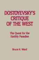 Dostoyevsky's Critique of the West