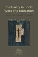 Spirituality in Social Work & Education