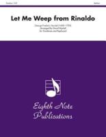 Let Me Weep (Lascia Ch'io Pianga) from Rinaldo: Trombone and Keyboard