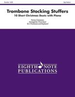 Stocking Stuffers for Trombone