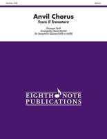 Anvil Chorus (From Il Trovatore)