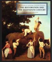 The Broadview Anthology of British Literature. Volume 3 The Restoration and the Eighteenth Century