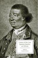 Letters of the Late Ignatius Sancho