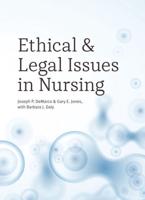 Ethical & Legal Issues in Nursing
