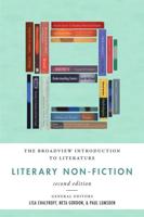 The Broadview Introduction to Literature: Literary Non-Fiction