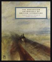 The Broadview Anthology of British Literature, Concise Volume B