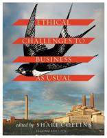 Ethical Challenges to Business as Usual