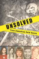 Unsolved: True Canadian Cold Cases