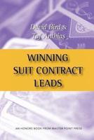 Winning Suit Contract Leads