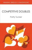 Winning Bridge Conventions: Competitive Doubles