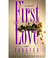 First Love and Forever