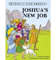 Joshuas New Job