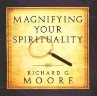 Magnifying Your Spirituality