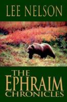 The Ephraim Chronicles