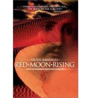 Red Moon Rising